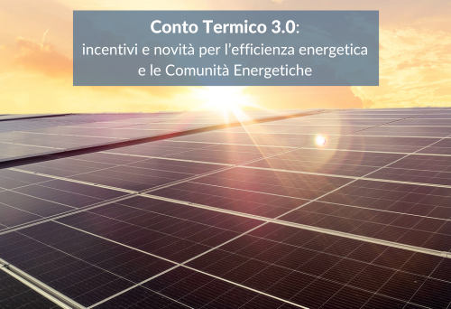 Conto Termico 3.0 CER comunità energetiche fotovoltaico incentivi